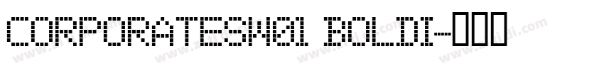 CorporateSW01 BoldI字体转换